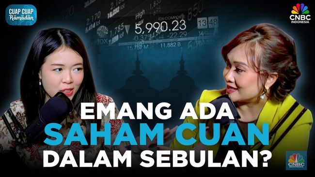 Cuap Cuap Ramadan: Emang Ada Saham Cuan dalam Sebulan?